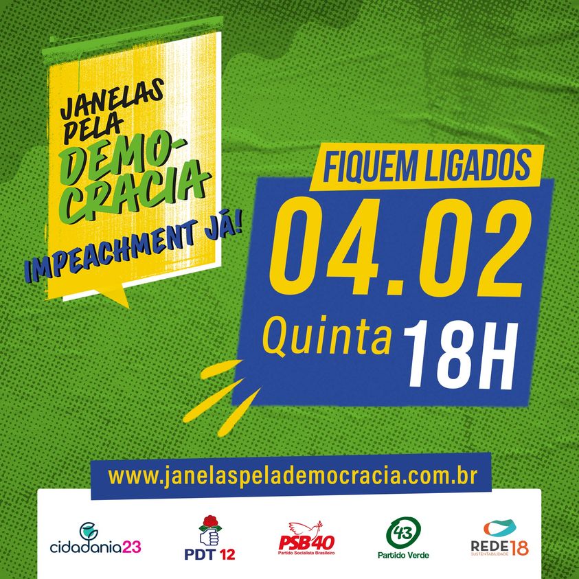 Partidos se mobilizarão para debater a necessidade e a urgência da saída de Bolsonaro da presidência da República no Janelas pela Democracia