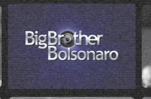 Big Brother Bolsonaro