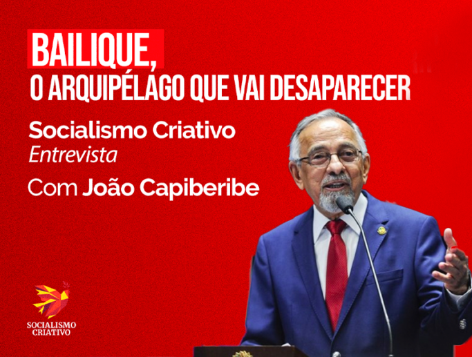 João Capiberibe Socialismo Criativo Entrevista Bailique